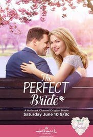 The Perfect Bride 2017 Dvdrip HD Movie Free Download 720p