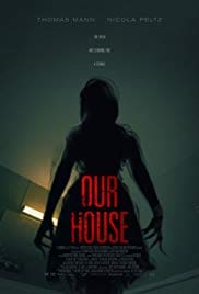 Our House 2018 Full Movie Free Download HD Bluray