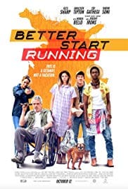 Better Start Running 2018 Full Movie Free Download HD 720p