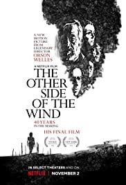 The Other Side Of The Wind 2018 Full Movie Free Download HD 720p