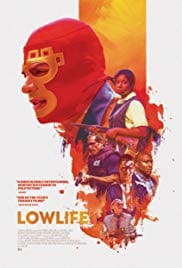 Lowlife 2017 Full Movie Download Free HD 720p