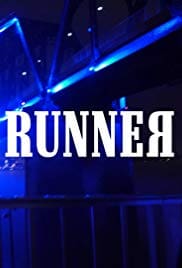 Runner 2018 Full Movie Download Free HD 720p