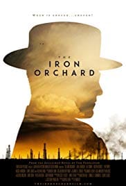 The Iron Orchard 2018 Full Movie Download Free HD 720p