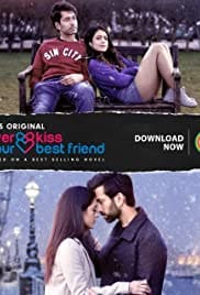 Never Kiss Your Best Friend Season 1 Full HD Free Download 720p