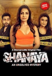 Shanaya An Unsolved Mystery 2023 Full Movie Download Free HD 720p