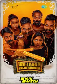 Vallavan Vaguthadhada 2024 Full Movie Download Free
